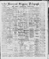 Liverpool Shipping Telegraph and Daily Commercial Advertiser