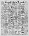 Liverpool Shipping Telegraph and Daily Commercial Advertiser Thursday 10 July 1890 Page 1