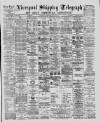 Liverpool Shipping Telegraph and Daily Commercial Advertiser