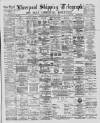 Liverpool Shipping Telegraph and Daily Commercial Advertiser Wednesday 15 October 1890 Page 1
