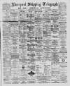 Liverpool Shipping Telegraph and Daily Commercial Advertiser Thursday 16 October 1890 Page 1