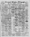 Liverpool Shipping Telegraph and Daily Commercial Advertiser Saturday 08 November 1890 Page 1