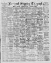 Liverpool Shipping Telegraph and Daily Commercial Advertiser Monday 08 December 1890 Page 1