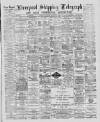 Liverpool Shipping Telegraph and Daily Commercial Advertiser