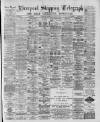 Liverpool Shipping Telegraph and Daily Commercial Advertiser