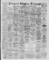 Liverpool Shipping Telegraph and Daily Commercial Advertiser