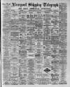 Liverpool Shipping Telegraph and Daily Commercial Advertiser Thursday 23 July 1891 Page 1
