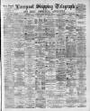 Liverpool Shipping Telegraph and Daily Commercial Advertiser Monday 07 September 1891 Page 1