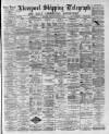 Liverpool Shipping Telegraph and Daily Commercial Advertiser