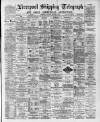Liverpool Shipping Telegraph and Daily Commercial Advertiser Saturday 10 October 1891 Page 1