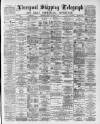 Liverpool Shipping Telegraph and Daily Commercial Advertiser Friday 16 October 1891 Page 1