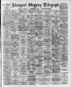 Liverpool Shipping Telegraph and Daily Commercial Advertiser Monday 02 November 1891 Page 1