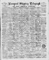 Liverpool Shipping Telegraph and Daily Commercial Advertiser Monday 01 February 1892 Page 1