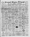 Liverpool Shipping Telegraph and Daily Commercial Advertiser Saturday 06 February 1892 Page 1