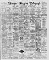 Liverpool Shipping Telegraph and Daily Commercial Advertiser