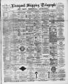 Liverpool Shipping Telegraph and Daily Commercial Advertiser