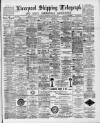 Liverpool Shipping Telegraph and Daily Commercial Advertiser