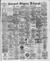 Liverpool Shipping Telegraph and Daily Commercial Advertiser