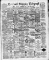 Liverpool Shipping Telegraph and Daily Commercial Advertiser Thursday 01 December 1892 Page 1