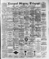 Liverpool Shipping Telegraph and Daily Commercial Advertiser Saturday 14 January 1893 Page 1