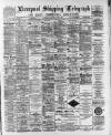 Liverpool Shipping Telegraph and Daily Commercial Advertiser Thursday 08 June 1893 Page 1
