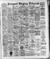 Liverpool Shipping Telegraph and Daily Commercial Advertiser Thursday 15 June 1893 Page 1