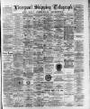 Liverpool Shipping Telegraph and Daily Commercial Advertiser