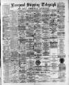 Liverpool Shipping Telegraph and Daily Commercial Advertiser Thursday 09 November 1893 Page 1