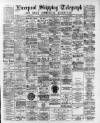 Liverpool Shipping Telegraph and Daily Commercial Advertiser Friday 10 November 1893 Page 1