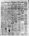 Liverpool Shipping Telegraph and Daily Commercial Advertiser Wednesday 06 December 1893 Page 1