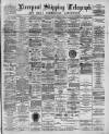Liverpool Shipping Telegraph and Daily Commercial Advertiser Tuesday 02 January 1894 Page 1