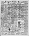 Liverpool Shipping Telegraph and Daily Commercial Advertiser