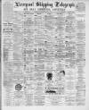 Liverpool Shipping Telegraph and Daily Commercial Advertiser