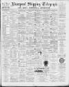 Liverpool Shipping Telegraph and Daily Commercial Advertiser Friday 13 July 1894 Page 1
