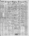 Liverpool Shipping Telegraph and Daily Commercial Advertiser Thursday 15 November 1894 Page 1