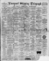 Liverpool Shipping Telegraph and Daily Commercial Advertiser Monday 19 November 1894 Page 1