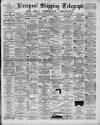 Liverpool Shipping Telegraph and Daily Commercial Advertiser Thursday 22 November 1894 Page 1