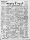 Liverpool Shipping Telegraph and Daily Commercial Advertiser