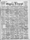 Liverpool Shipping Telegraph and Daily Commercial Advertiser Wednesday 15 May 1895 Page 1