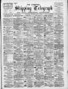 Liverpool Shipping Telegraph and Daily Commercial Advertiser Thursday 16 May 1895 Page 1