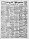 Liverpool Shipping Telegraph and Daily Commercial Advertiser Friday 02 August 1895 Page 1