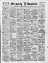 Liverpool Shipping Telegraph and Daily Commercial Advertiser