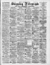 Liverpool Shipping Telegraph and Daily Commercial Advertiser