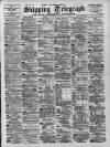 Liverpool Shipping Telegraph and Daily Commercial Advertiser Tuesday 15 October 1895 Page 1