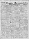 Liverpool Shipping Telegraph and Daily Commercial Advertiser Monday 11 May 1896 Page 1