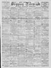 Liverpool Shipping Telegraph and Daily Commercial Advertiser Friday 22 May 1896 Page 1