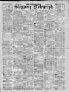 Liverpool Shipping Telegraph and Daily Commercial Advertiser Monday 31 August 1896 Page 1