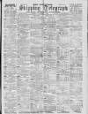 Liverpool Shipping Telegraph and Daily Commercial Advertiser Tuesday 01 December 1896 Page 1