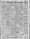 Liverpool Shipping Telegraph and Daily Commercial Advertiser Tuesday 29 December 1896 Page 1