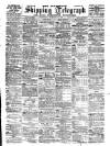 Liverpool Shipping Telegraph and Daily Commercial Advertiser Wednesday 17 February 1897 Page 1